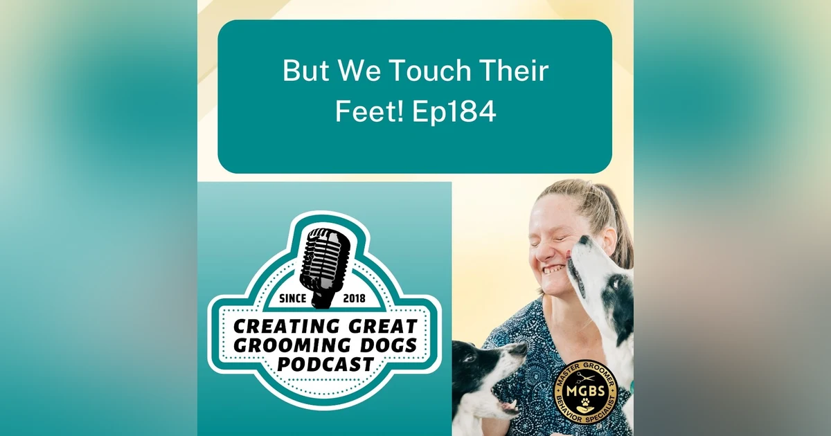 But We Touch Their Feet! Ep184
