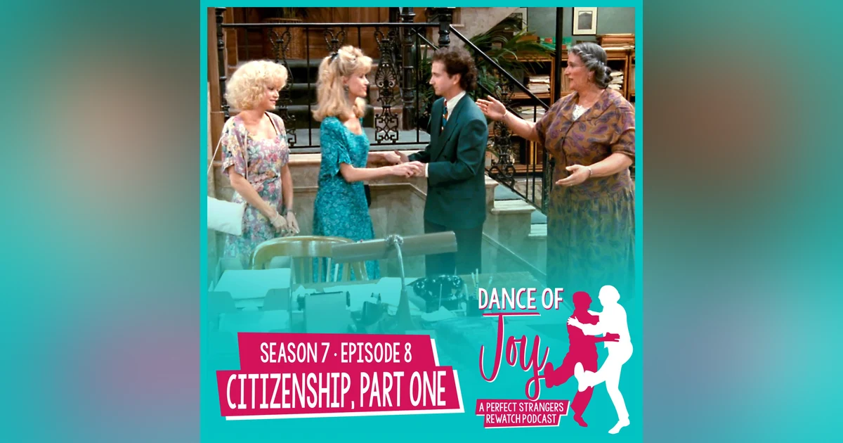 Citizenship, Part One - Perfect Strangers S7 E8