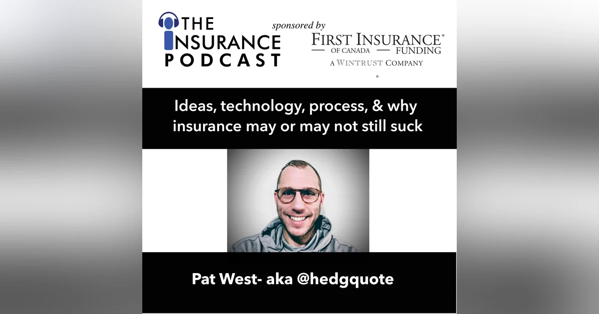 Back to the Future of insurance with Pat West