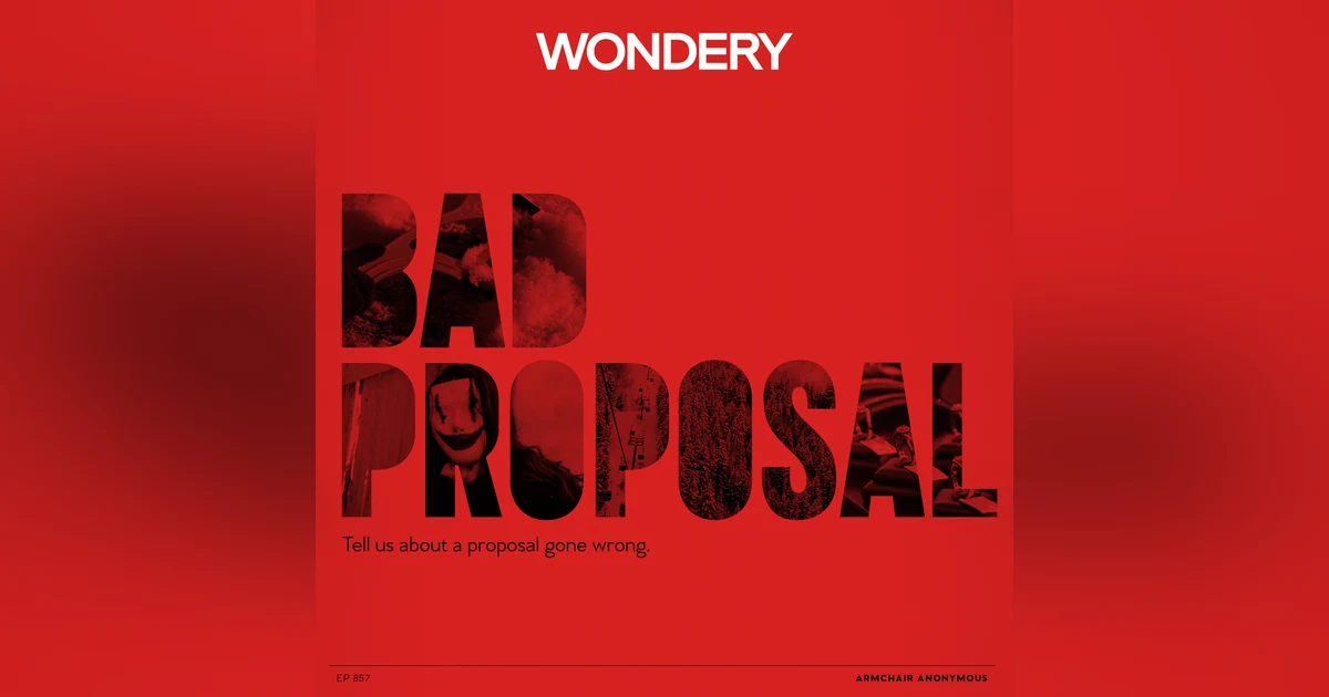Armchair Anonymous: Bad Proposals