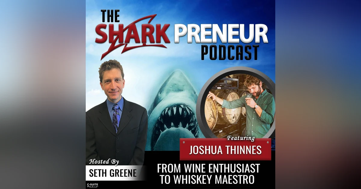 1008: From Wine Enthusiast to Whiskey Maestro with Joshua Thinnes