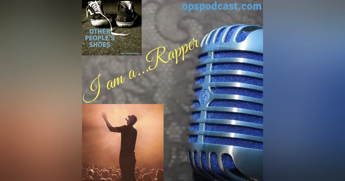I am a...Rapper