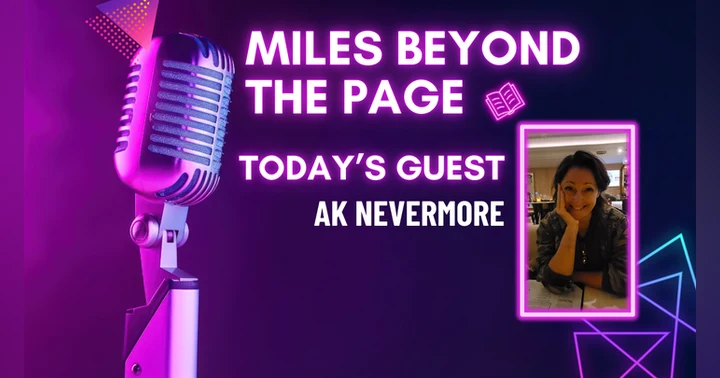 image for Miles Beyond the Page | AK Nevermore