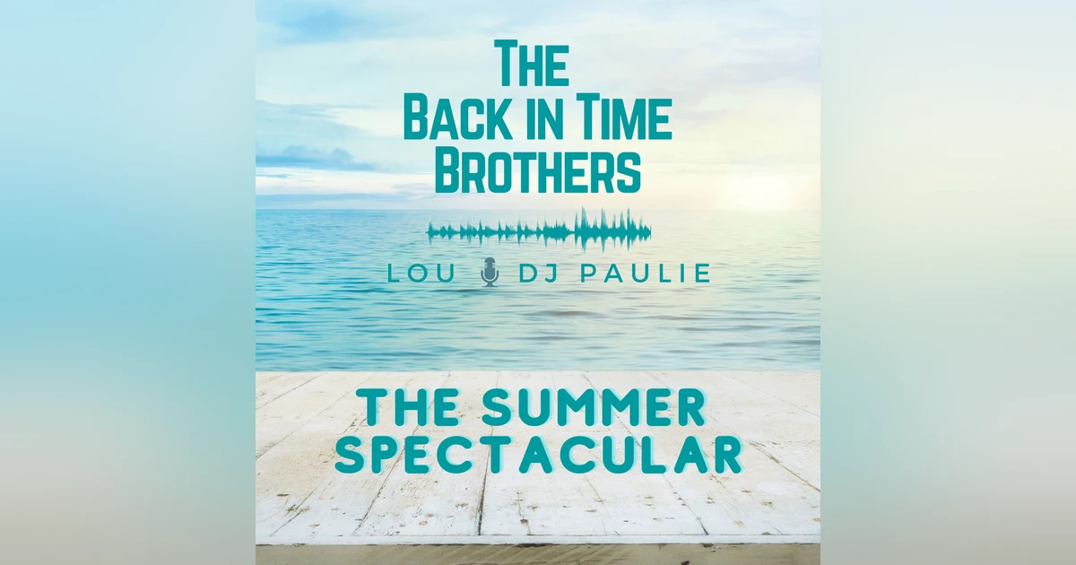The Summer Spectacular!
