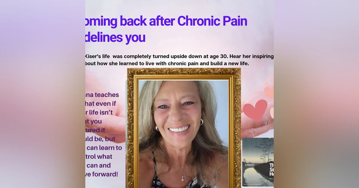 Season 4. Episode 7. Finding your way back after Chronic Pain drastically changes your life