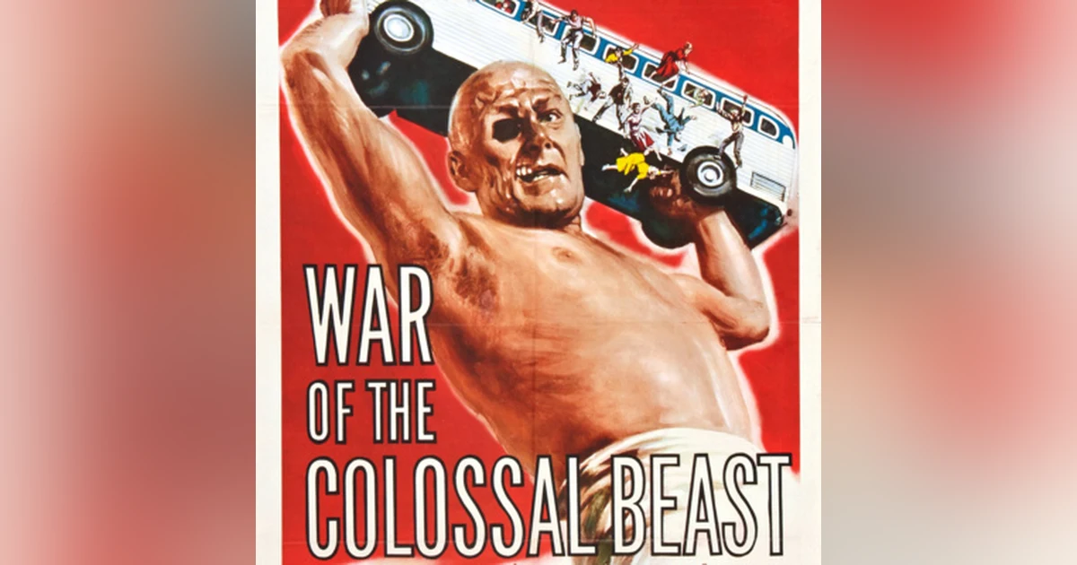 Episode 20: War of the Colossal Beast (1958)