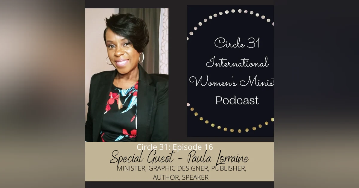 Episode 16: Inner Healing and Deliverance Ministry with Paula Lorraine