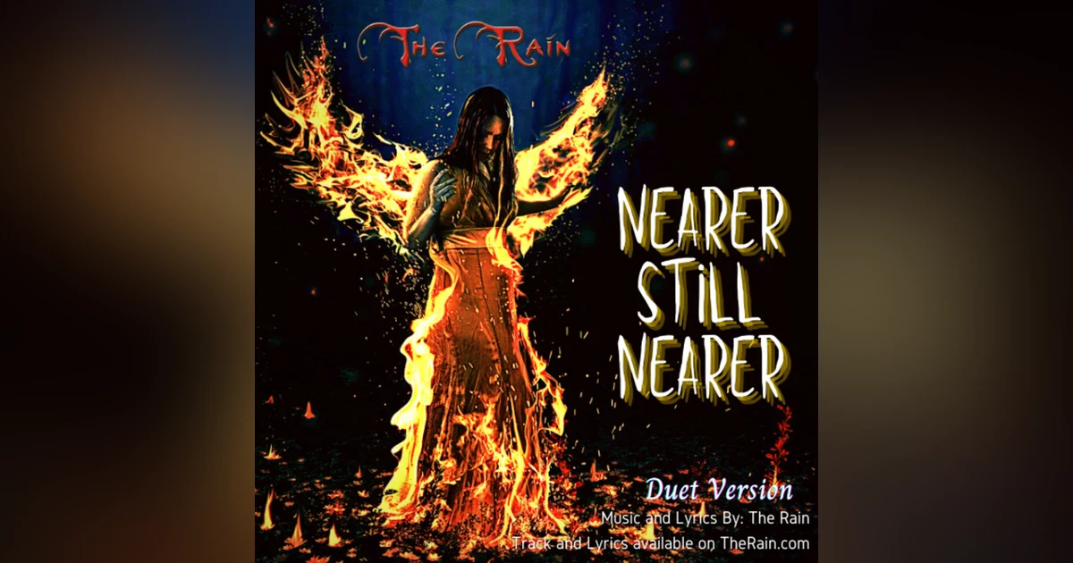 Nearer Still Nearer - Duet Fireside Version Live