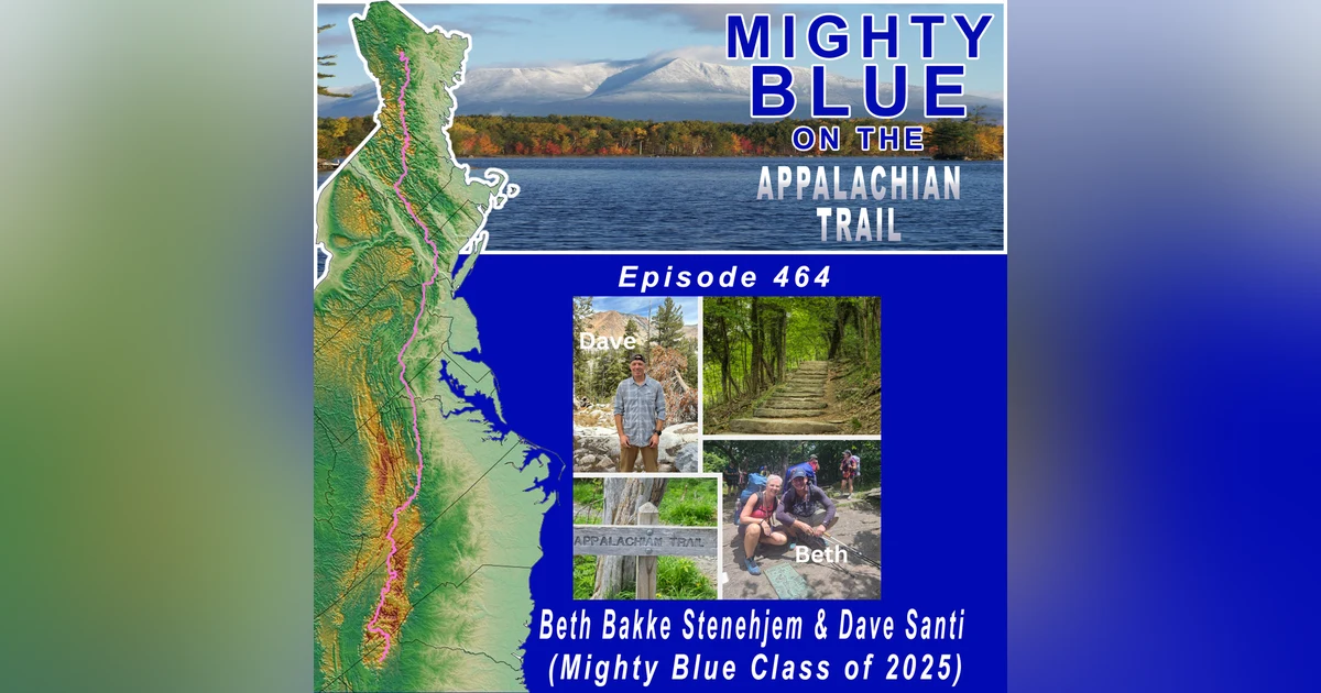 Episode #464 - Beth Bakke Stenehjem and Dave Santi (Mighty Blue Class of 2025)
