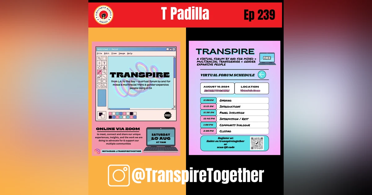 Transpire with T Padilla