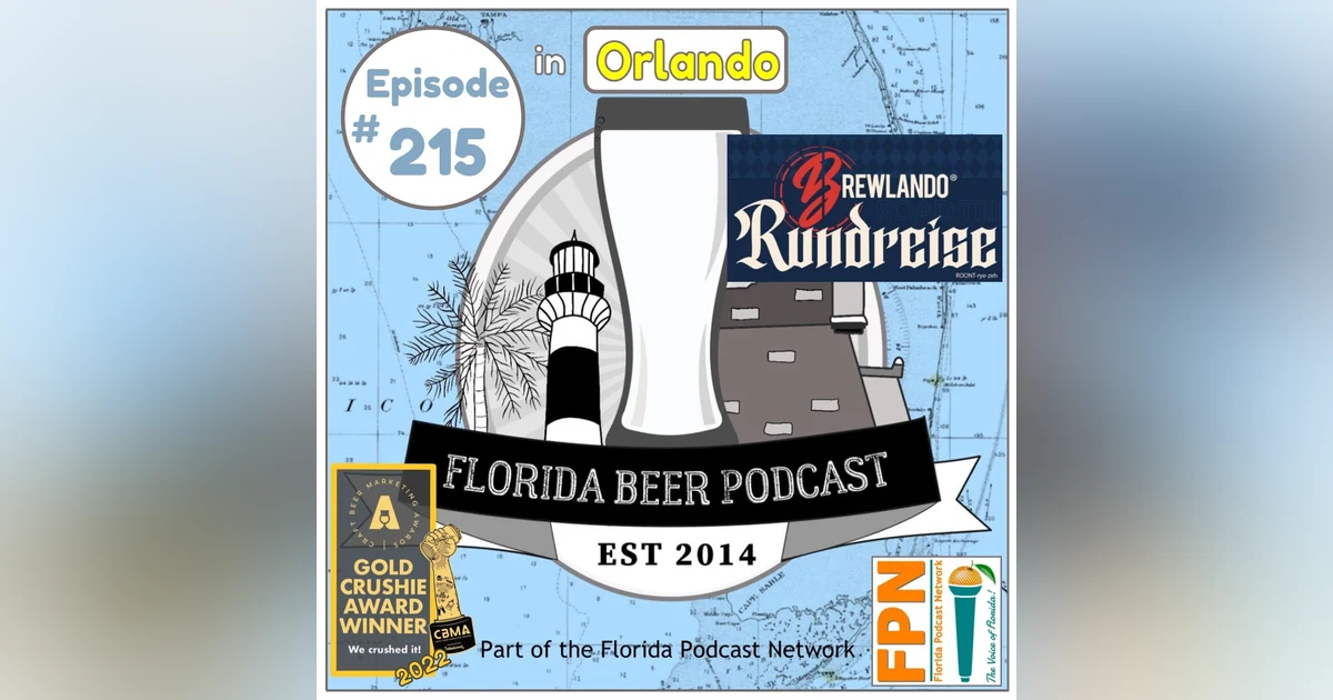 Florida Beer Podcast - Episode 215: Rundreise at Brewlando