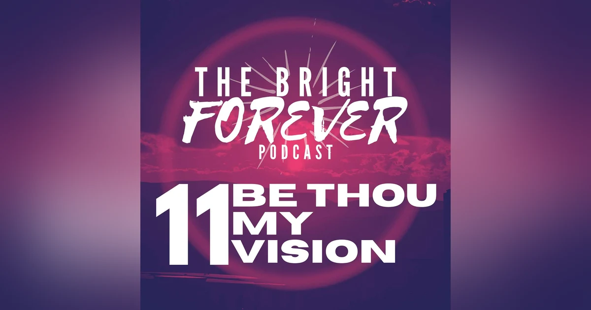 Be Thou My Vision