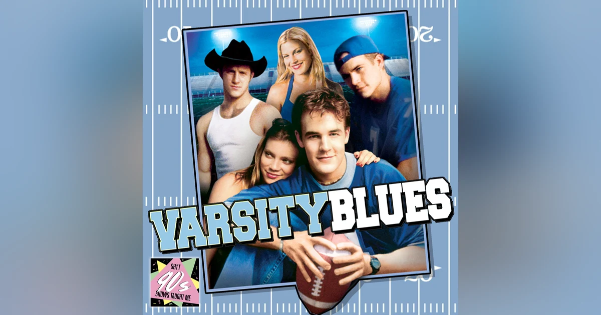 BONUS: Varsity Blues