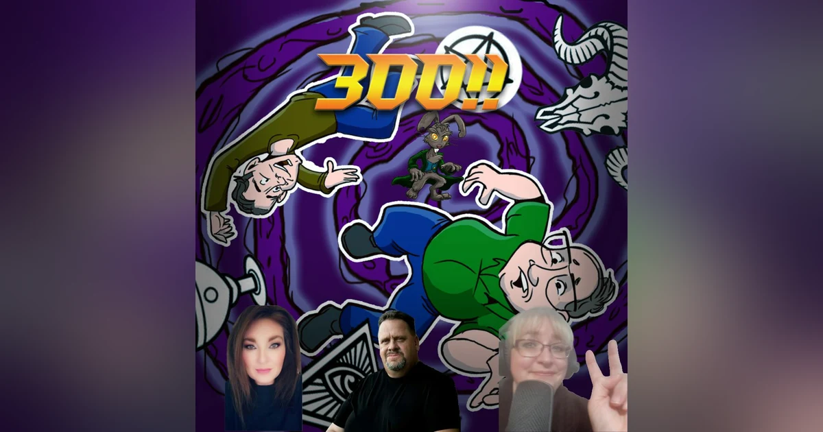 300!! w/Katie Turner, Richard Ruland, and Kat Ward