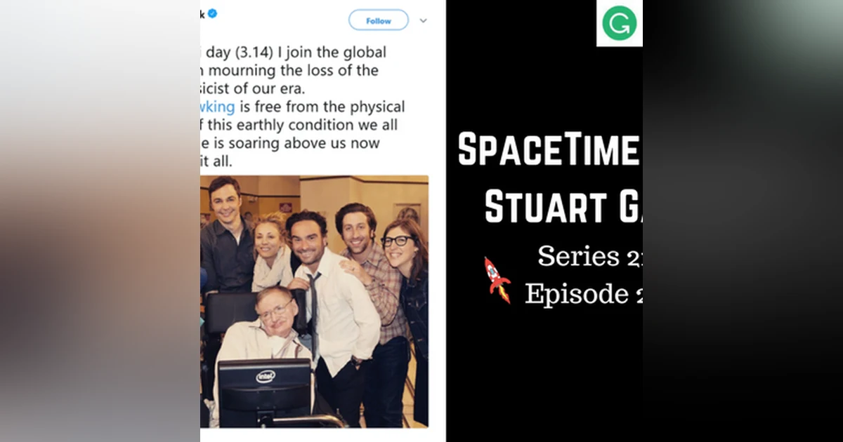 23: Steven Hawking’s passing