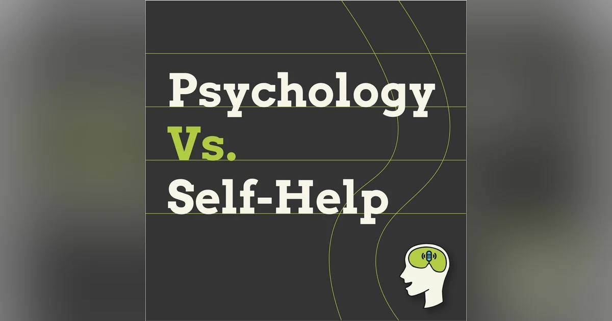 Self-Help Vs. Real-Help: How to Actually Improve Your Life