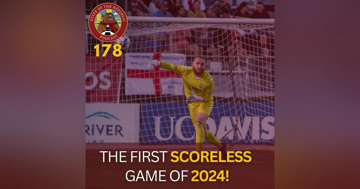S1E178 - The First Scoreless Game of 2024