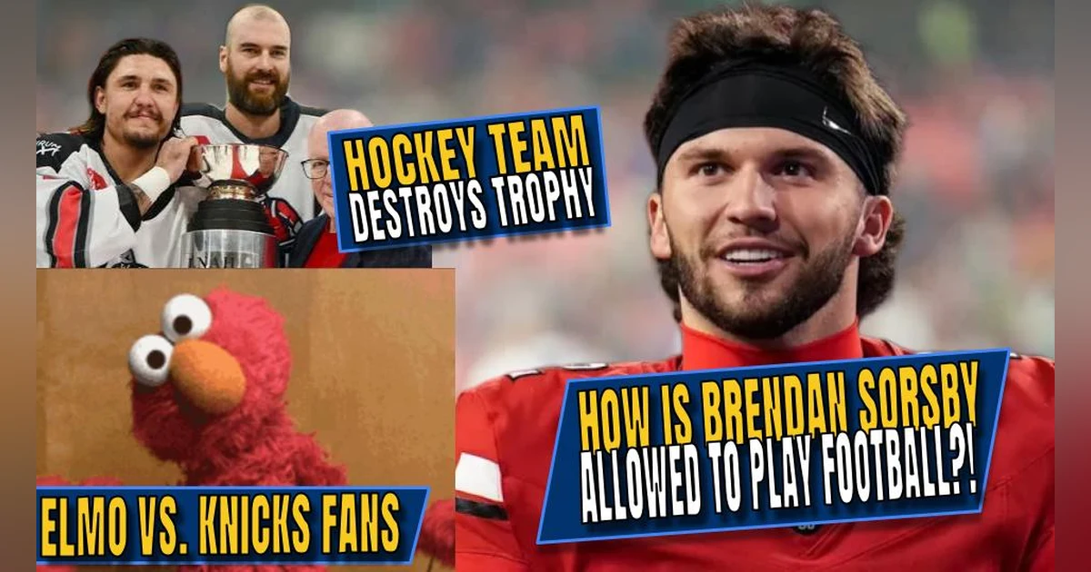 Brendan Sorsby Is Somehow Allowed to Play?! | Elmo vs Knicks Fans | Hockey Team DESTROYS Trophy