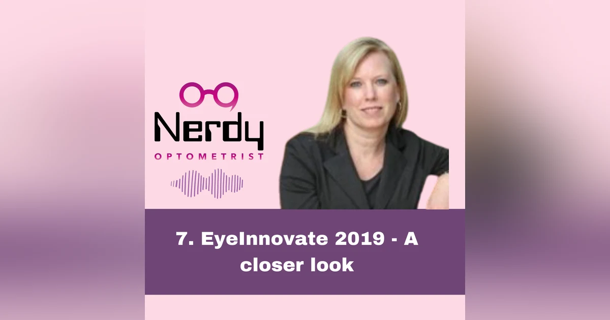 7. EyeInnovate 2019 - A closer look