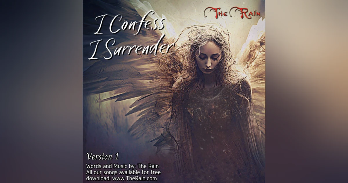 I Confess I Surrender - Version 1