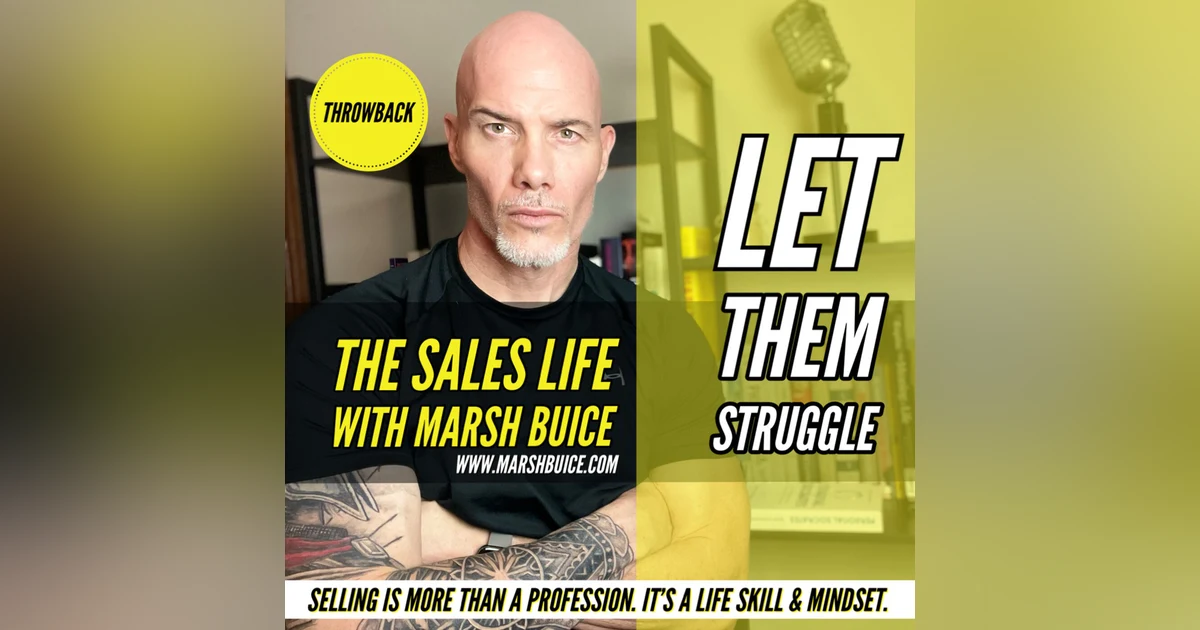 Don't Rob Someone Of The Gift To Struggle | TSL Throwback