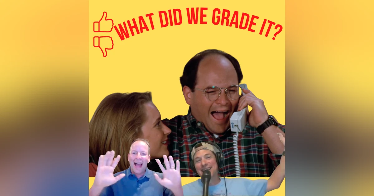 WE'RE NOT MEN | THE ENGAGEMENT | GRADING SEINFELD