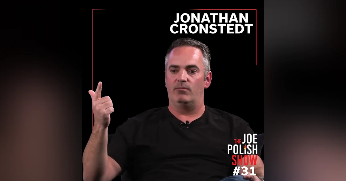 How to Manufacture Luck, Avoid Bad Advice, and Build a Business That Lasts: Billion-Dollar Lessons from a Serial Entrepreneur with Jonathan Cronstedt and Joe Polish