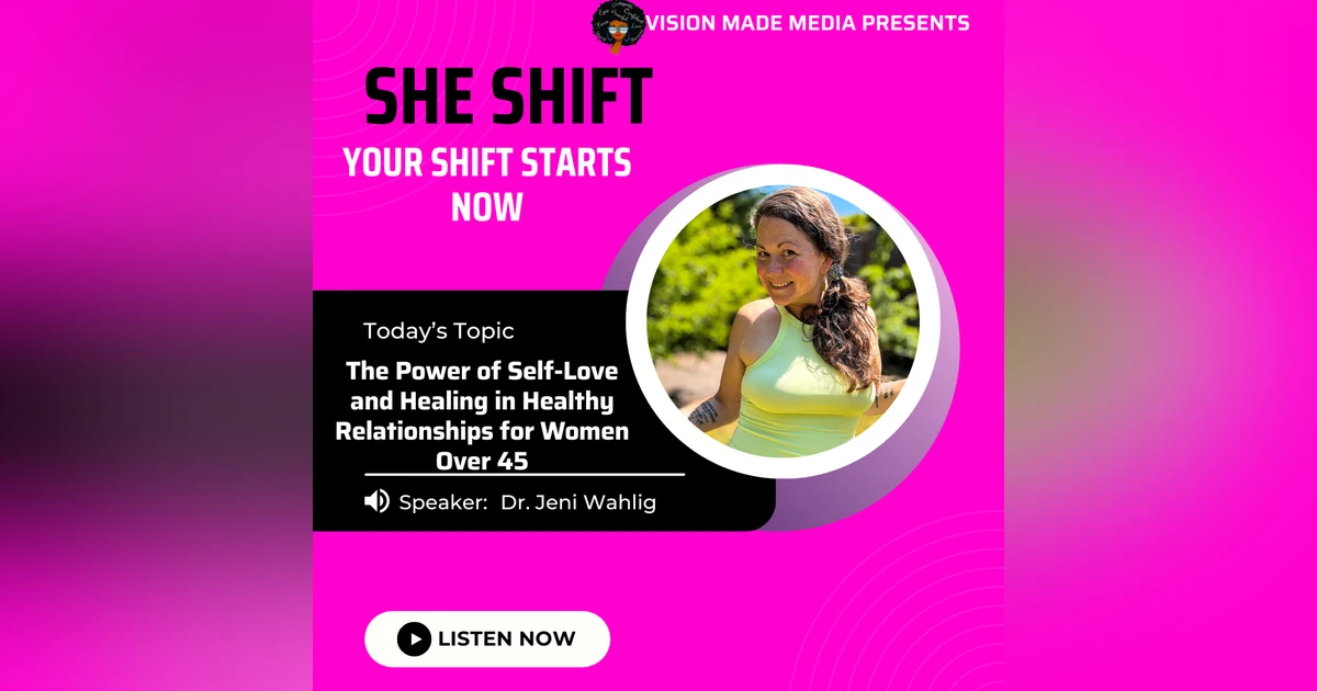 The Power of Self-Love and Healing in Healthy Relationships for Women Over 45