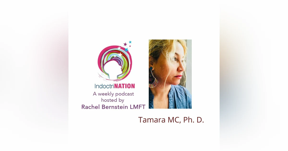 Surviving Child Marriage w/Tamara MC, Ph. D.