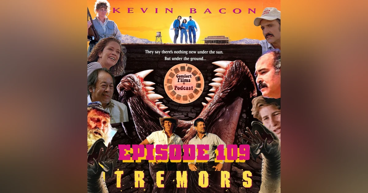 Comfort Films 109: Tremors (1990)
