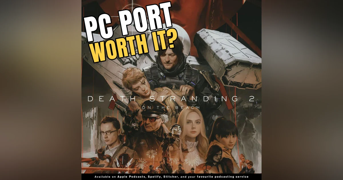 Death Stranding 2 PC Port – Masterpiece or Mess?