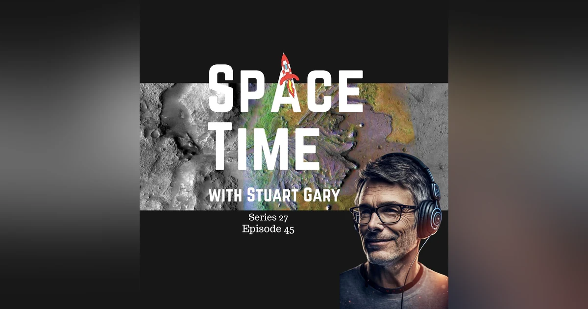 S27E45: Martian Mysteries: Perseverance's Quest for Ancient Life Signs