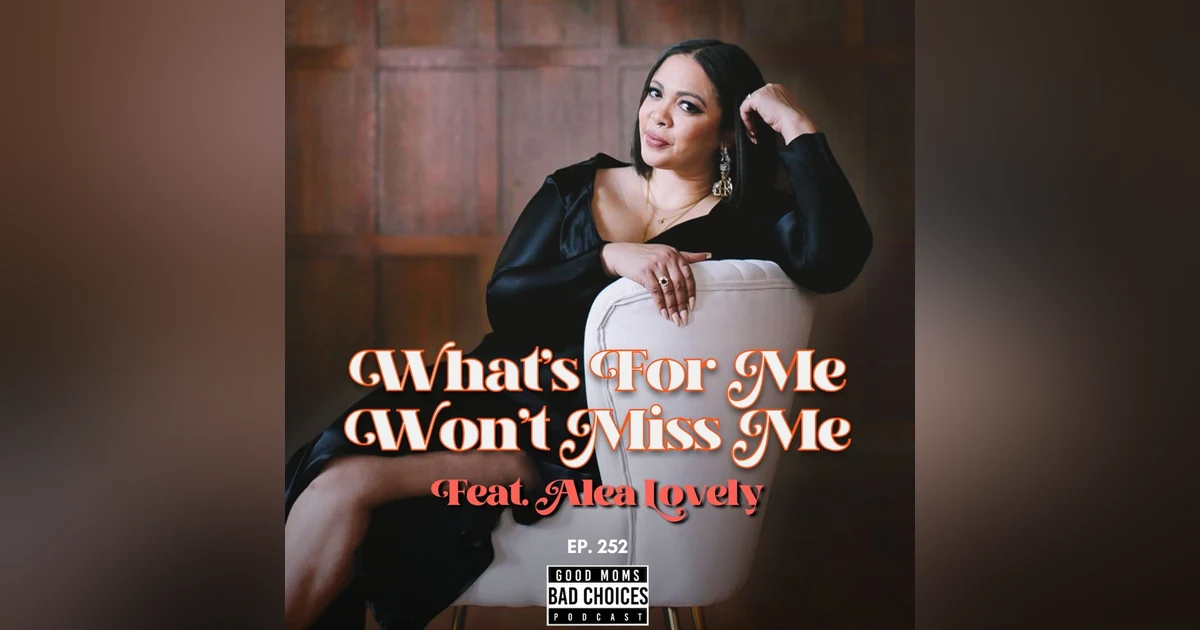 What's For Me Wont Miss Me Feat. Alea Lovely