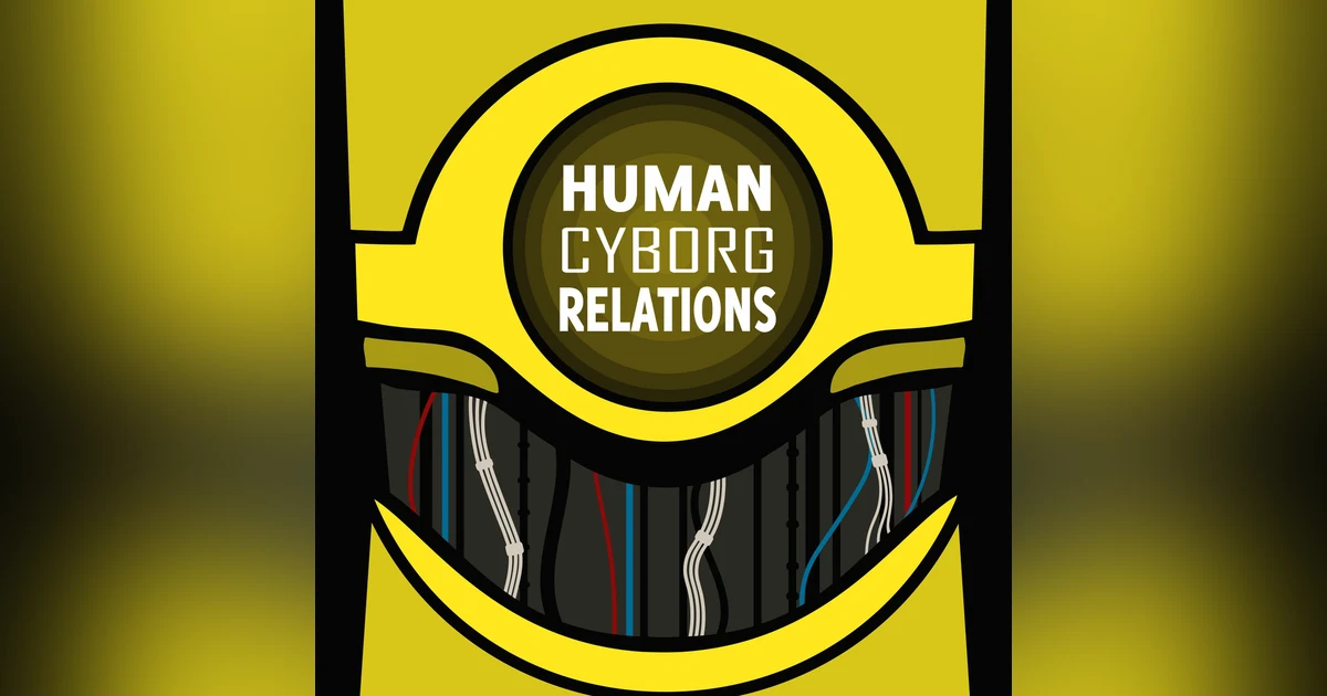 Human Cyborg Relations E001 - X-Wing: Part 1
