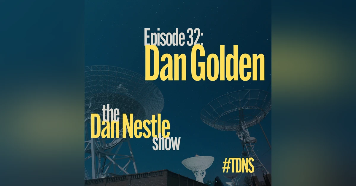 032: Dan Golden: Search Matters