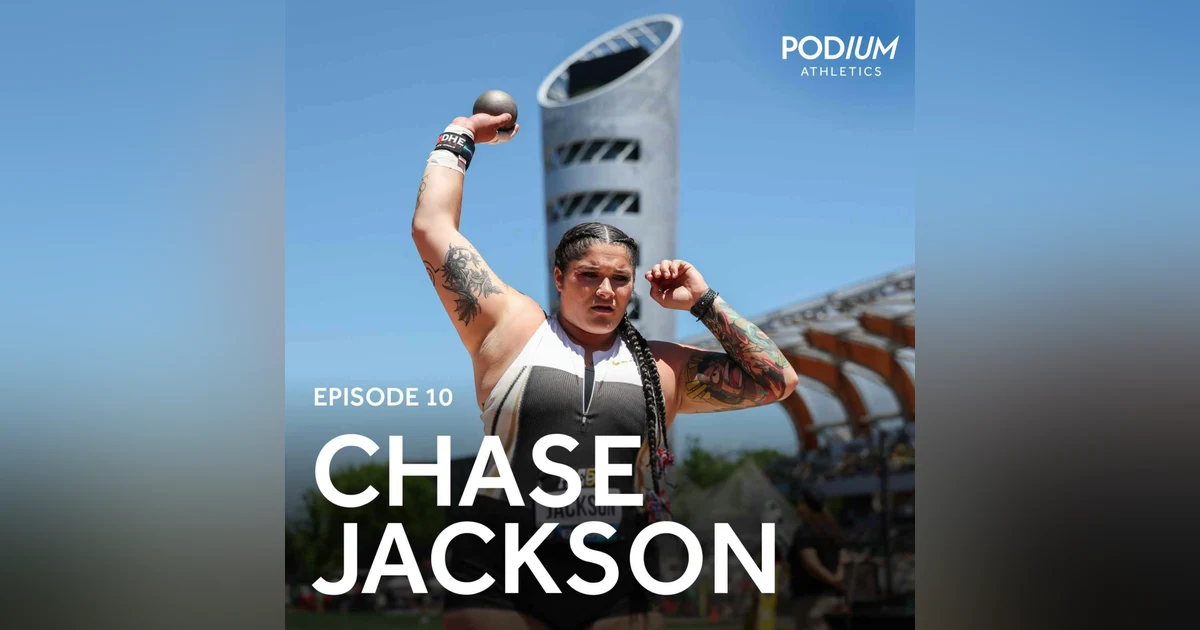 Ep 10: Chase Jackson