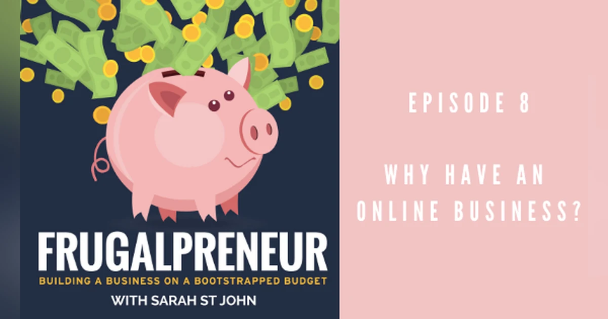 Why Have An Online Business?