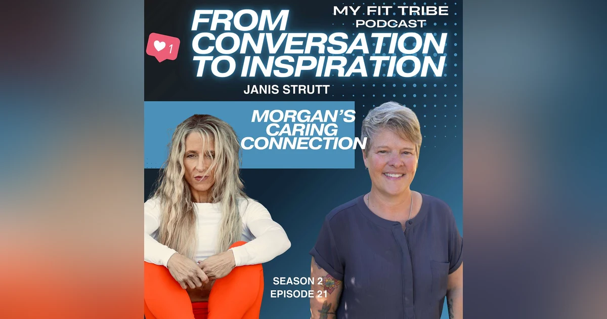 Janis Strutt- Morgan's Caring Connection