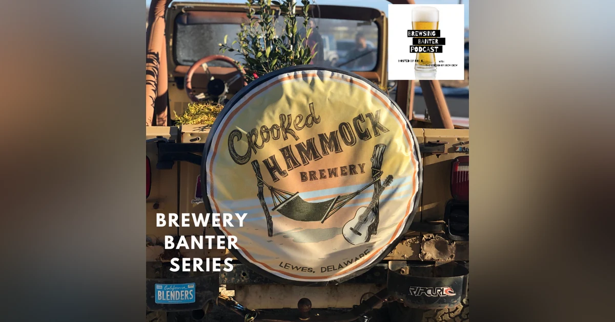 Brewery Banter Series: Crooked Hammock Brewery