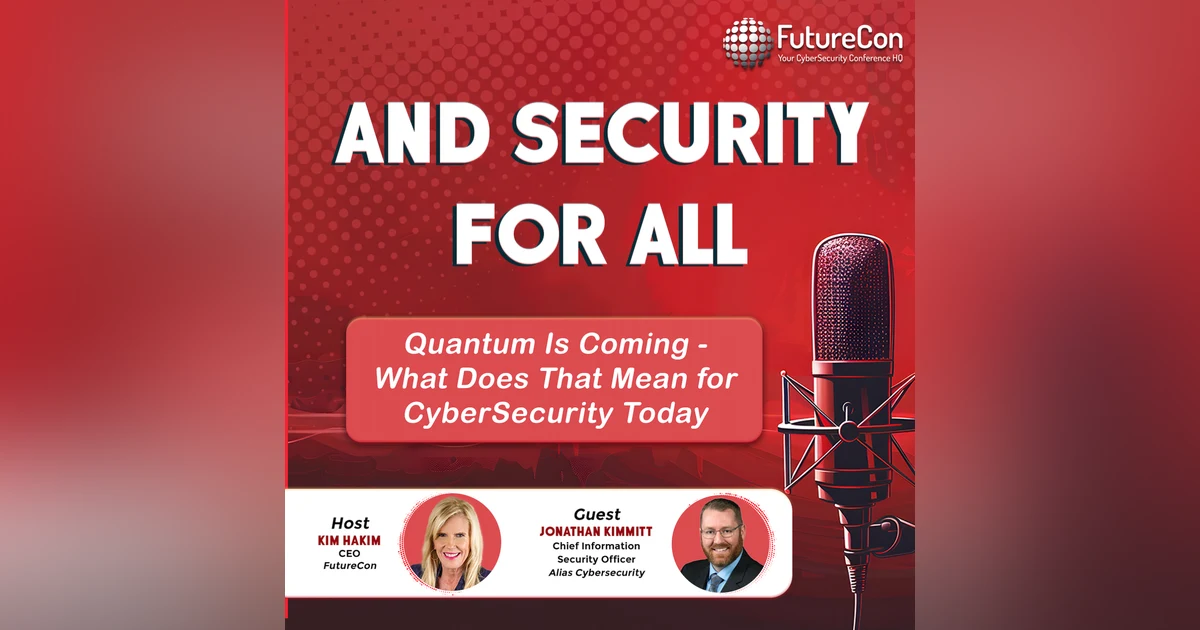 Quantum Is Coming: What It Means for Cybersecurity Today