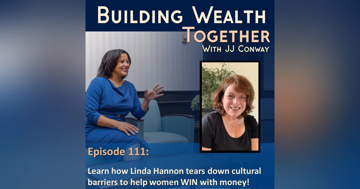 Episode 111: Wealth Building Wednesday Linda Hannon Your Money Made Easy