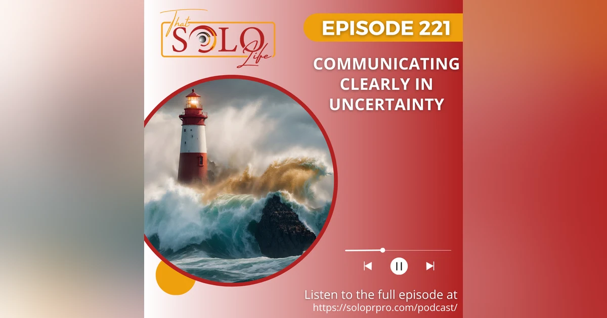 Communicating Clearly in Uncertainty