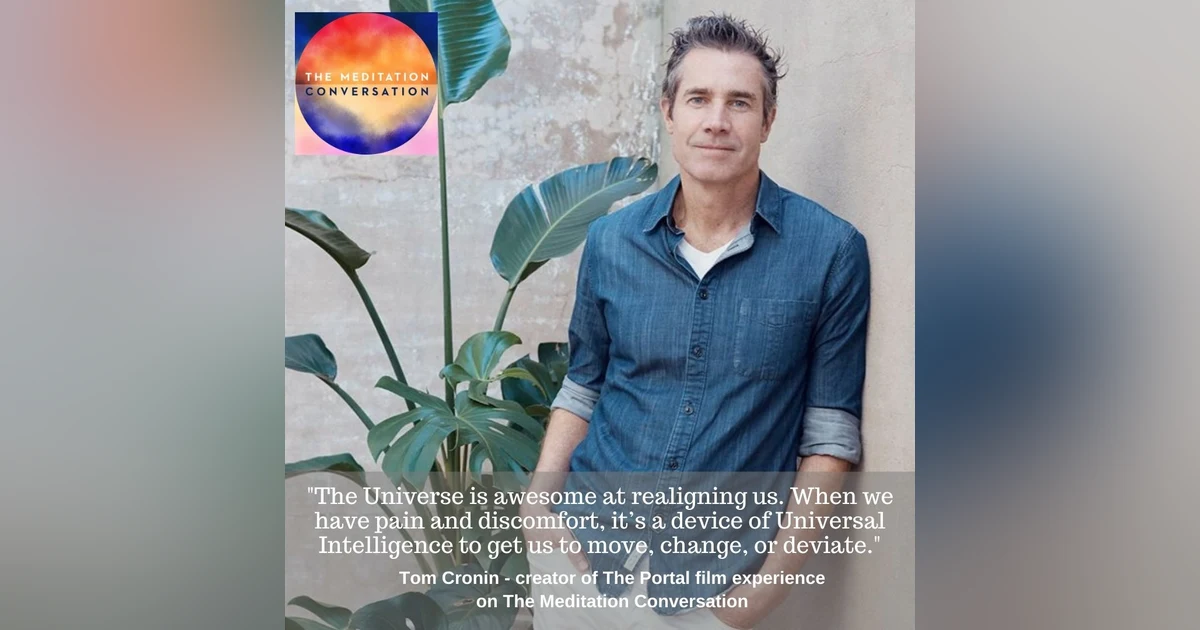 127. Changing Hearts, Minds, and the World with Meditation - Tom Cronin
