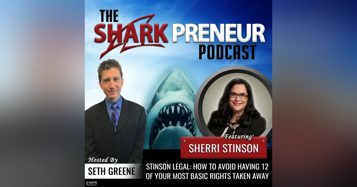 770: How to Avoid Having 12 of Your Most Basic Rights Taken Away with Sherri Stinson