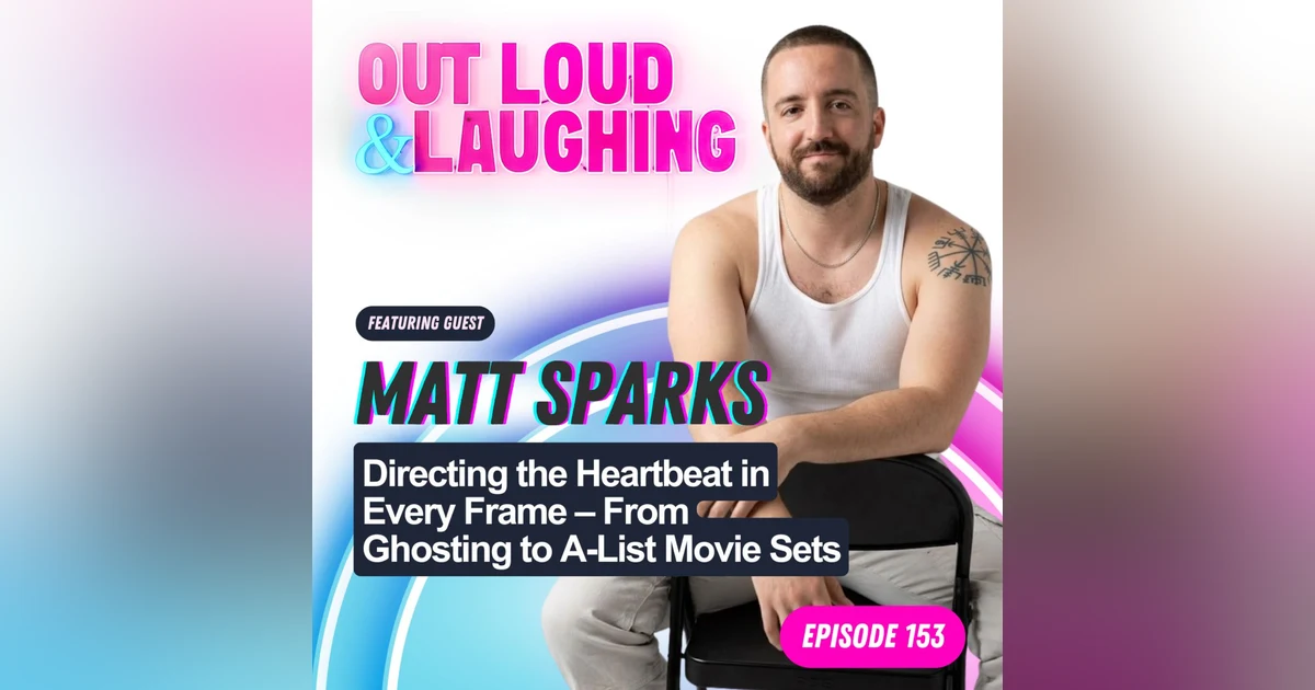 Directing the Heartbeat in Every Frame – From Ghosting to A-List Movie Sets with Matt Sparks