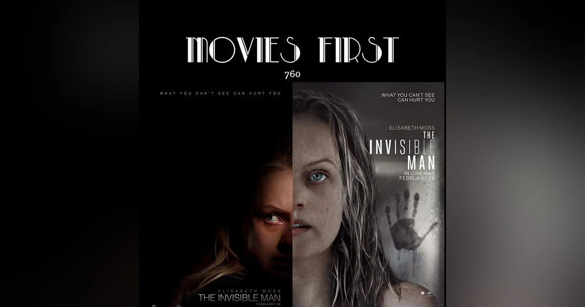 760: The Invisible Man (Horror, Mystery, Sci-Fi) (the @MoviesFirst review)
