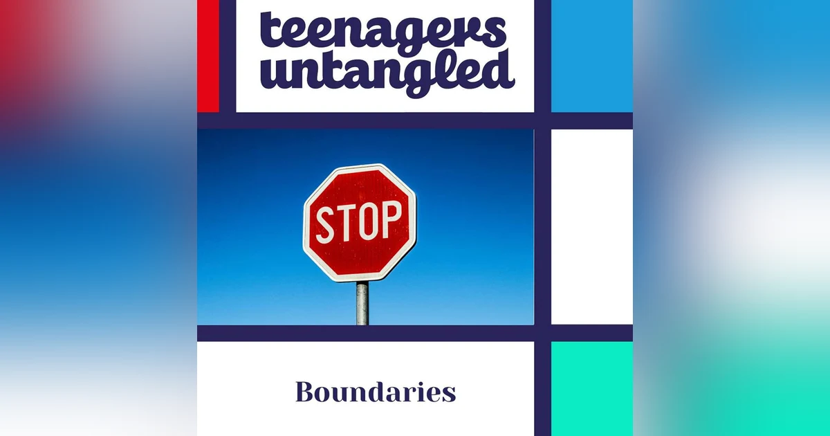 Boundaries: How to set them and why they’re so important.