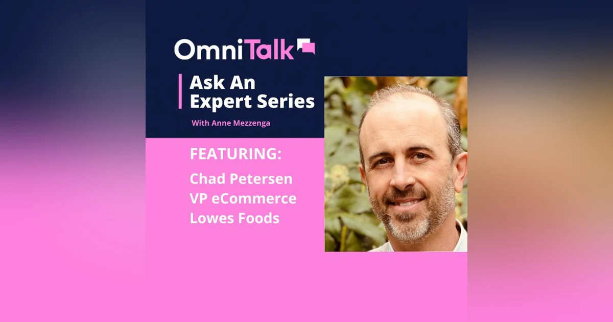 Ask An Expert | Lowes Foods E-Commerce VP Chad Petersen