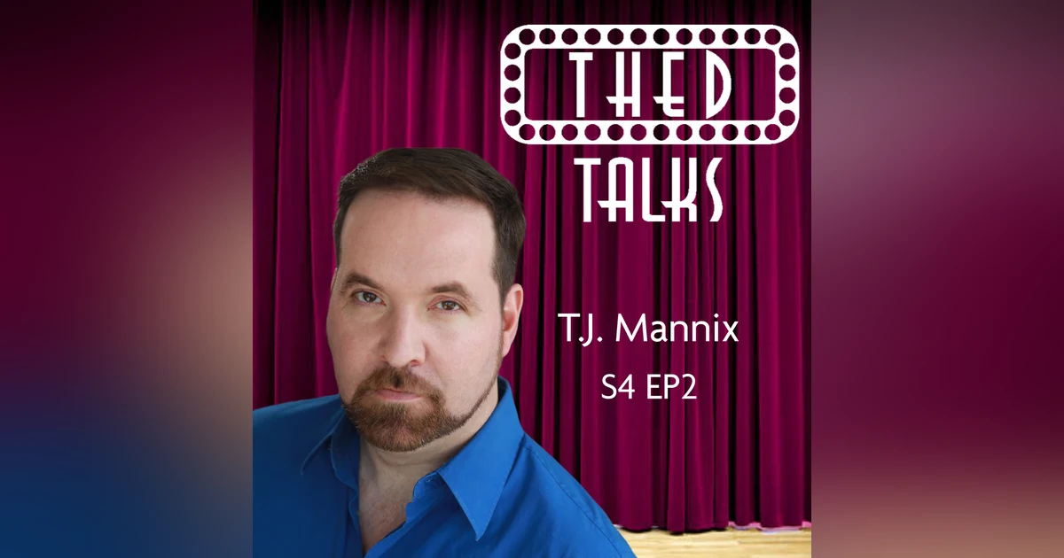 4.02 A Conversation with T.J. Mannix
