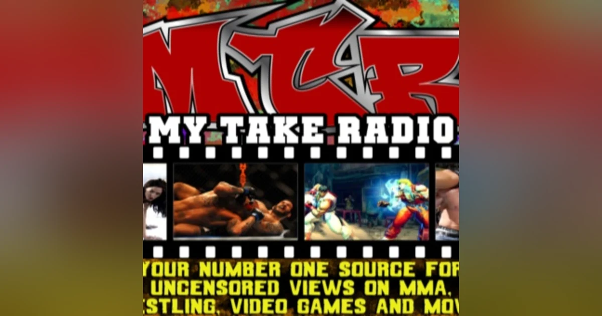 My Take Radio-Episode 257